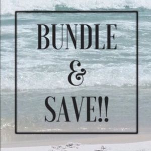 BUNDLE AND SAVE